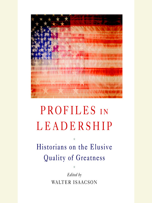 Title details for Profiles in Leadership by Walter Isaacson - Wait list